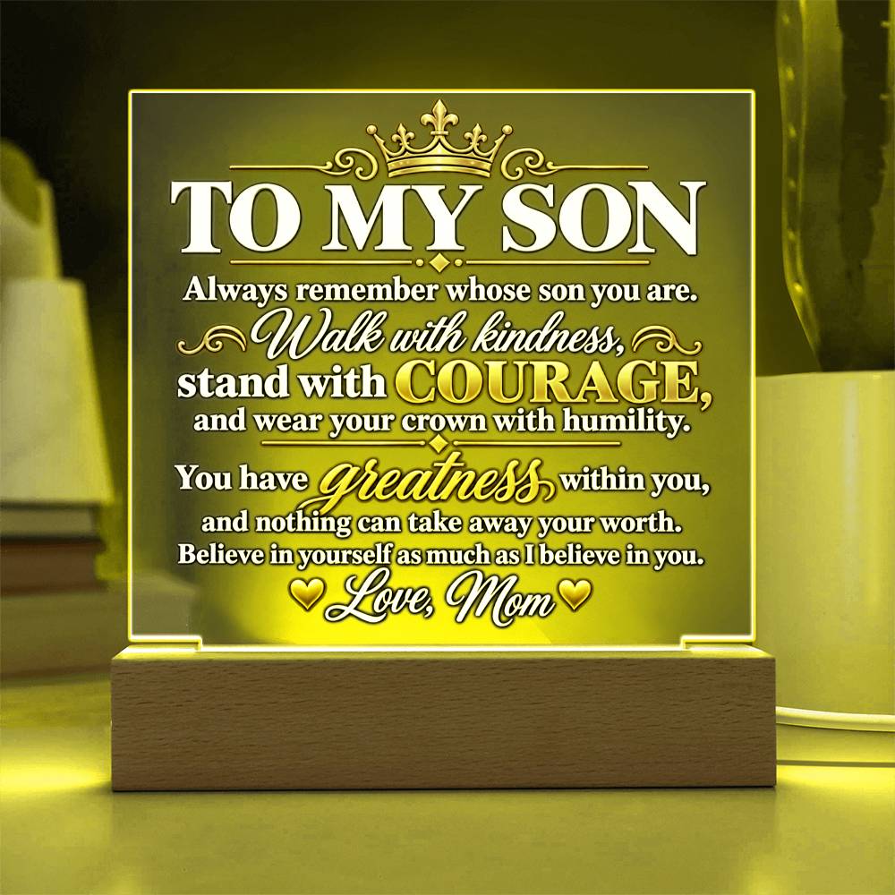 To My Son Crown and Courage Acrylic Plaque from Mom