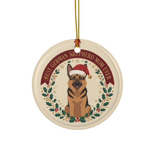 Best German Shepherd Mom Ever Christmas Ornament — 2026 Breed-Specific Dog Mom Keepsake