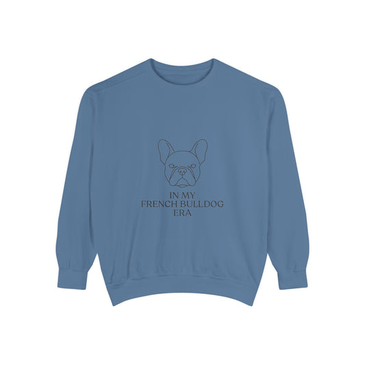 In My French Bulldog Era — Comfort Colors Crewneck