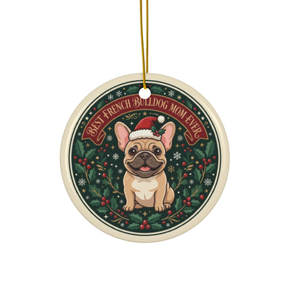 Best French Bulldog Mom Ever Christmas Ornament — 2026 Breed-Specific Dog Mom Keepsake