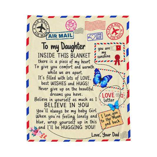 To My Daughter From Dad -  Love Letter Plush Blanket
