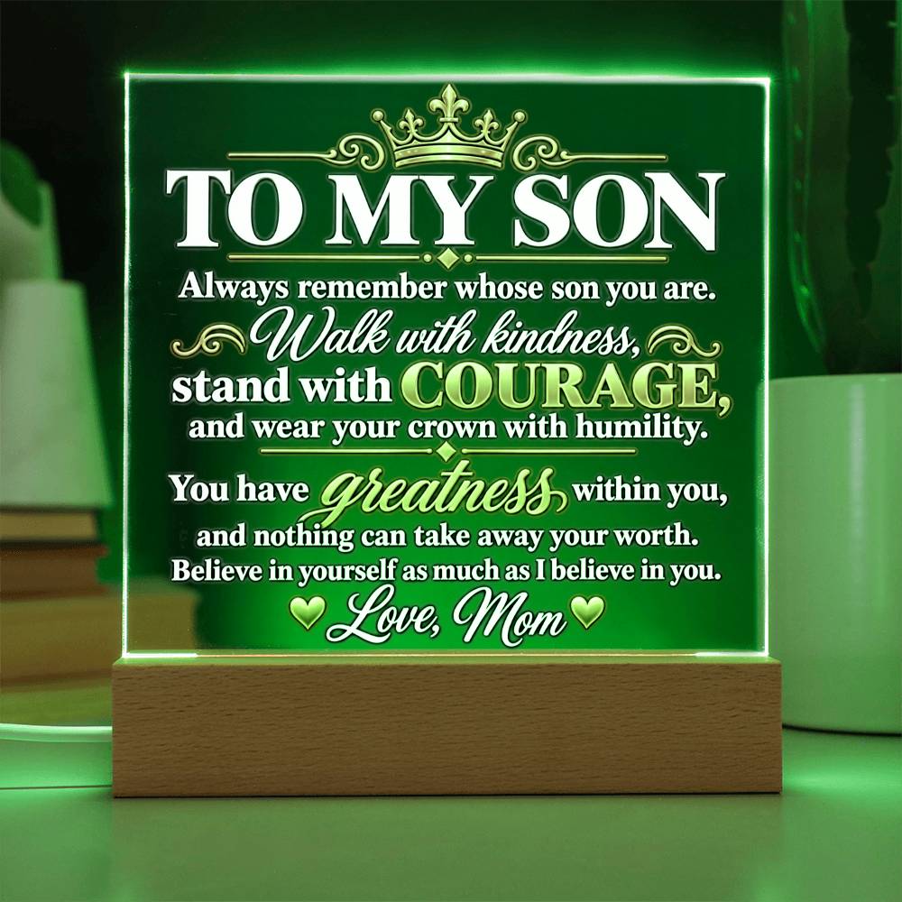 To My Son Crown and Courage Acrylic Plaque from Mom