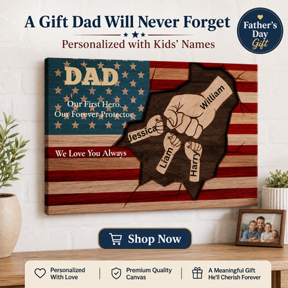 Personalized “Dad, Our First Hero” Patriotic Canvas — Custom Gift From Kids