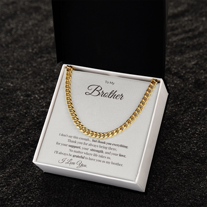 To My Brother- A Gift Your Brother will Never Forget