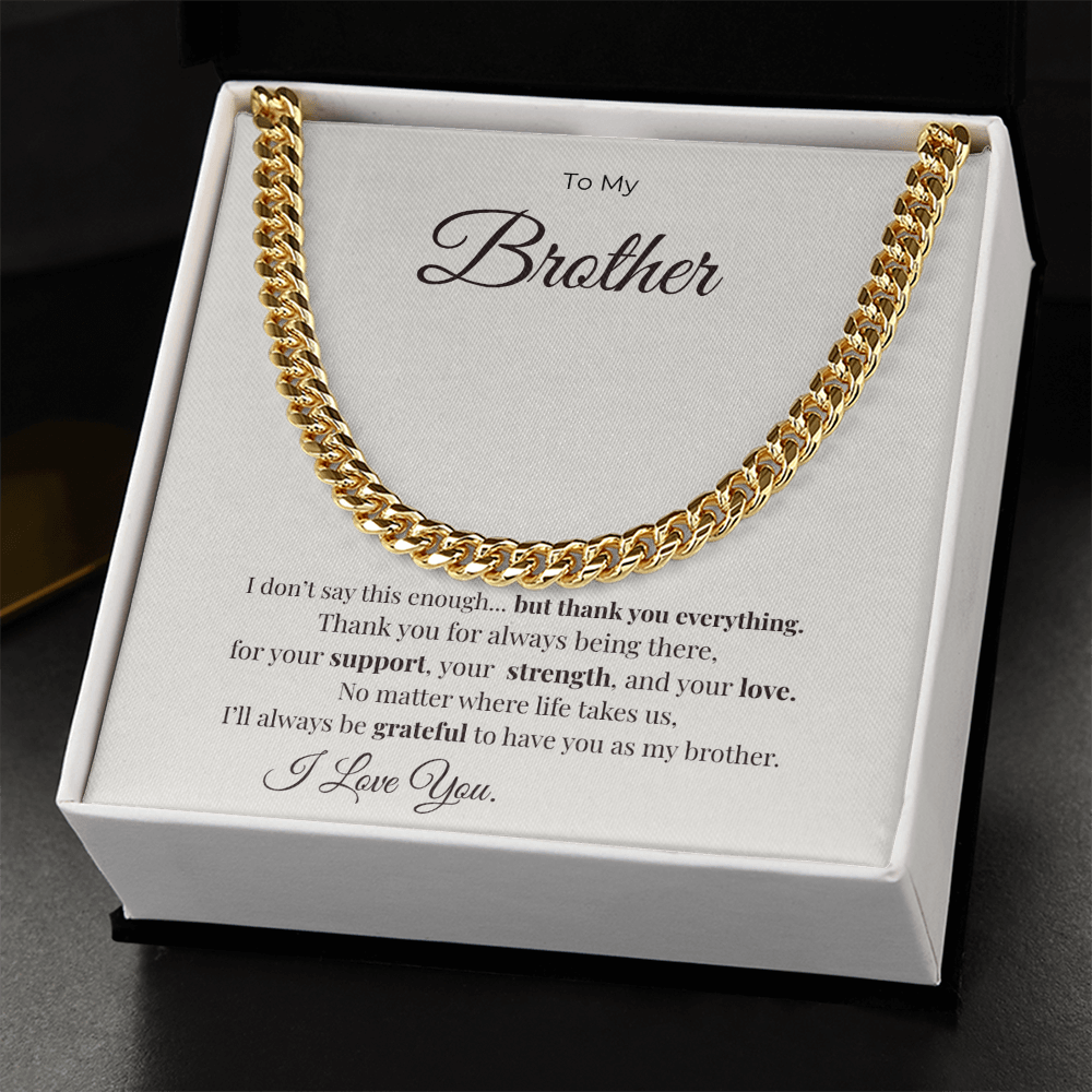 To My Brother- A Gift Your Brother will Never Forget