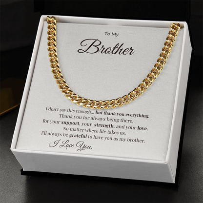 To My Brother- A Gift Your Brother will Never Forget