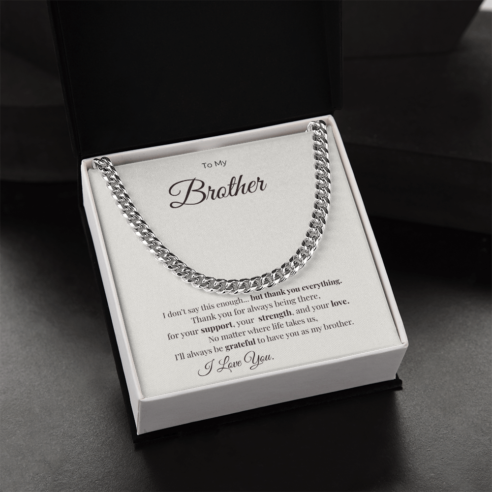 To My Brother- A Gift Your Brother will Never Forget