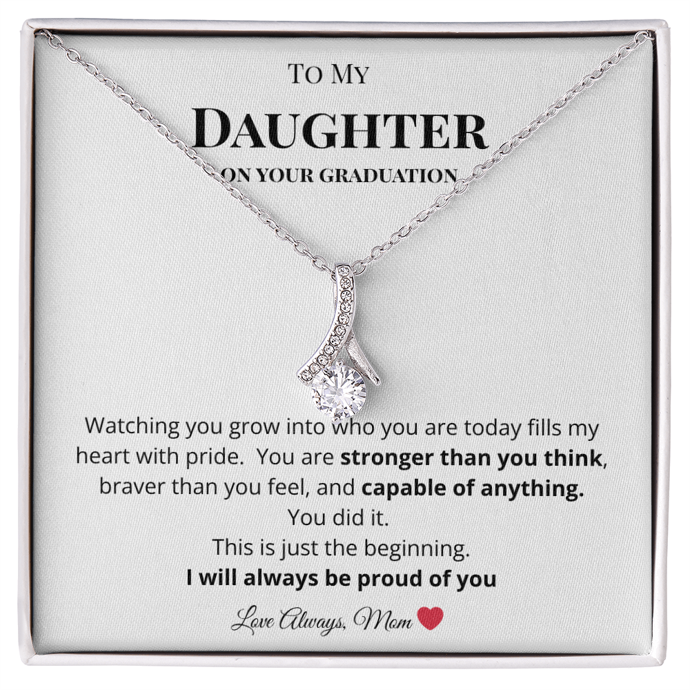 To My Daughter on Your Graduation - I am So Proud of You Necklace