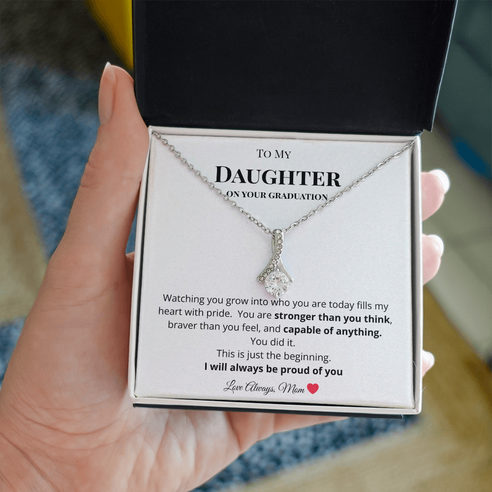 To My Daughter on Your Graduation - I am So Proud of You Necklace