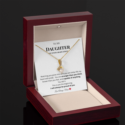 To My Daughter on Your Graduation - I am So Proud of You Necklace