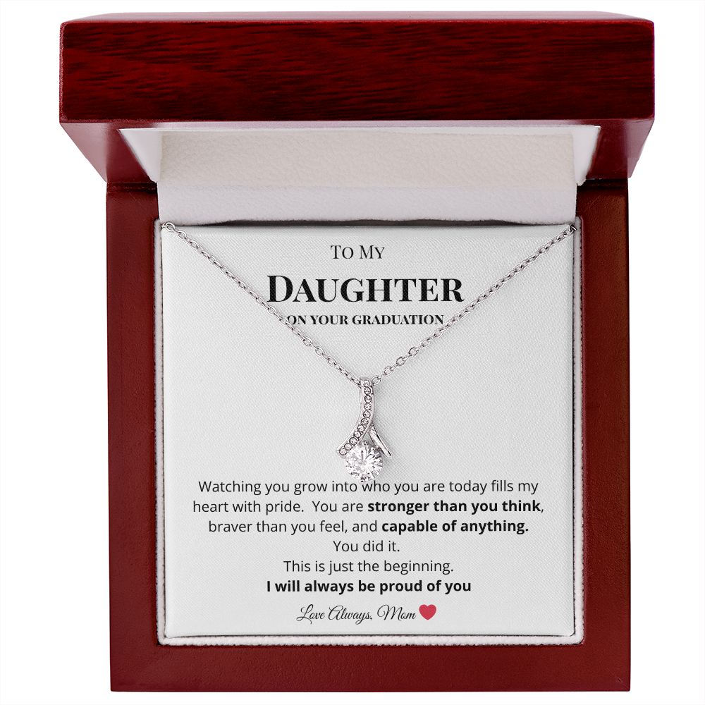 To My Daughter on Your Graduation - I am So Proud of You Necklace
