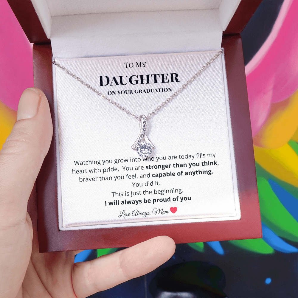 To My Daughter on Your Graduation - I am So Proud of You Necklace