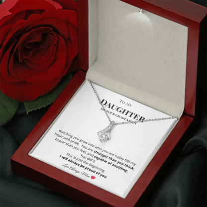 To My Daughter on Your Graduation - I am So Proud of You Necklace