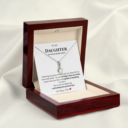 To My Daughter on Your Graduation - I am So Proud of You Necklace