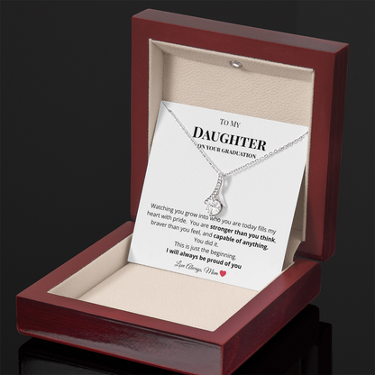 To My Daughter on Your Graduation - I am So Proud of You Necklace