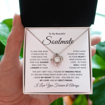 To My Beautiful Soulmate| The Day I Met You (Love Knot Necklace)