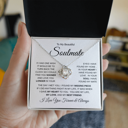 To My Beautiful Soulmate| The Day I Met You (Love Knot Necklace)