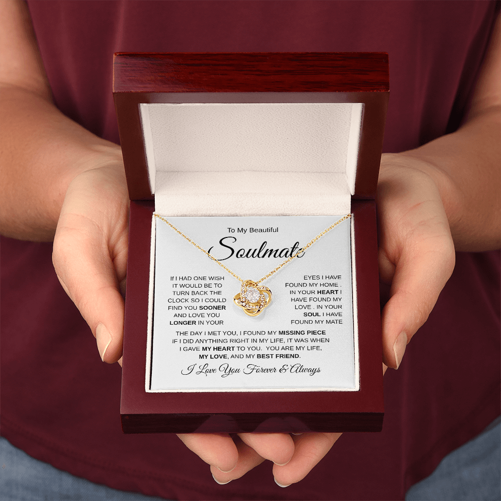 To My Beautiful Soulmate| The Day I Met You (Love Knot Necklace)