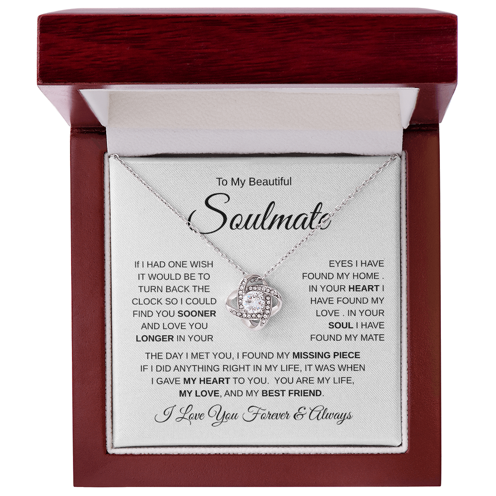 To My Beautiful Soulmate| The Day I Met You (Love Knot Necklace)