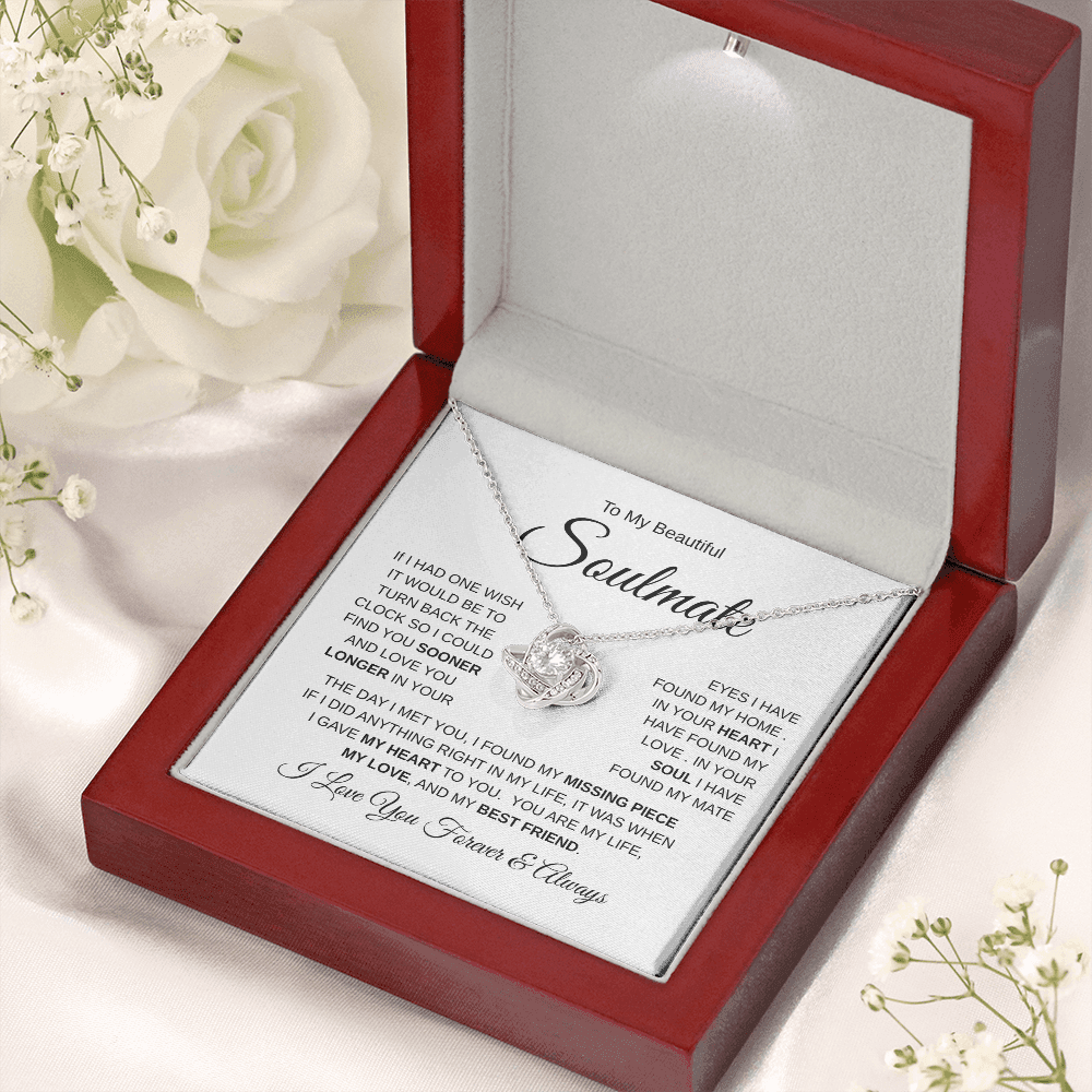 To My Beautiful Soulmate| The Day I Met You (Love Knot Necklace)