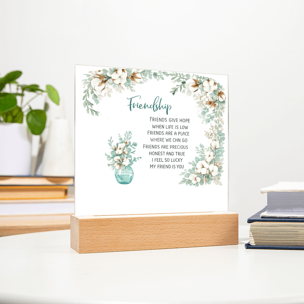 Friendship Acrylic Plaque-Gift For Friend- Valentine's Day Gift