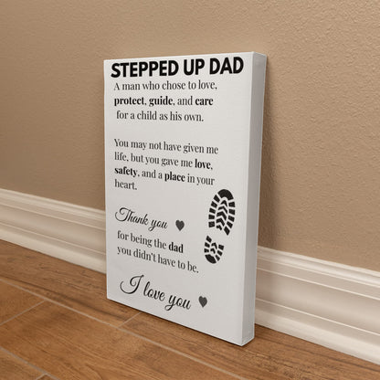 Bonus Dad Canvas Gift — Thank You for Being the Dad You Didn’t Have to Be