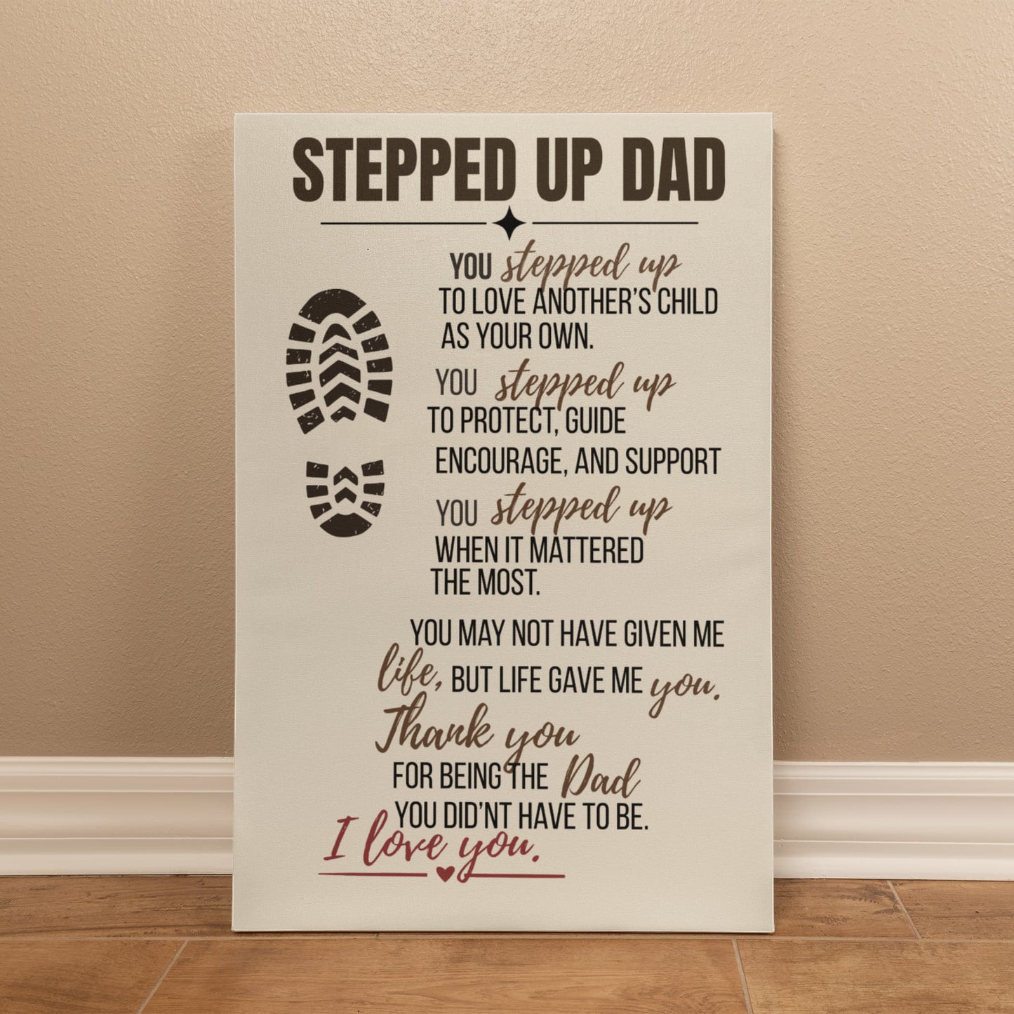 Stepped Up Dad Rustic Canvas With Heartfelt Message