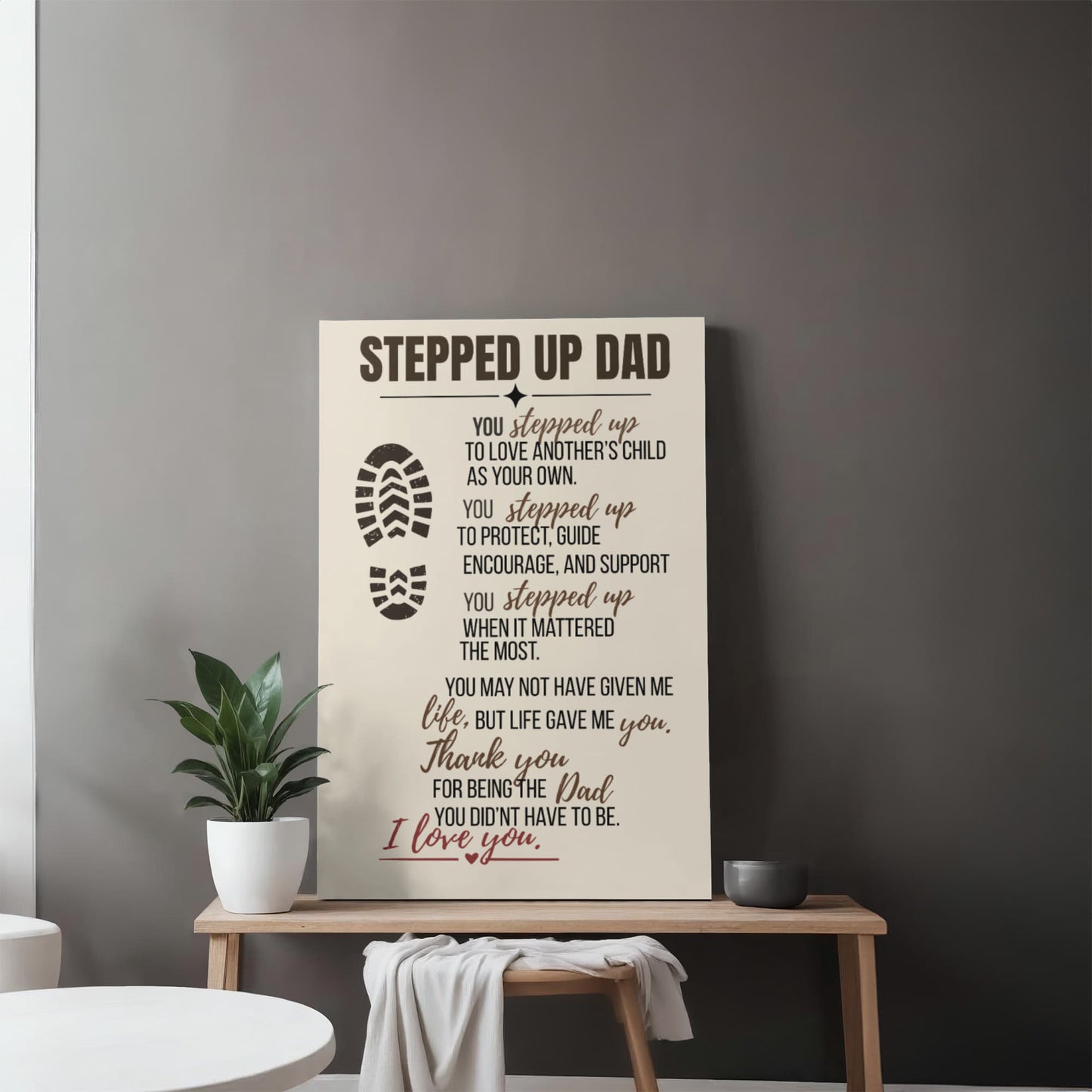 Stepped Up Dad Rustic Canvas With Heartfelt Message