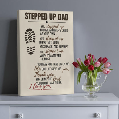 Stepped Up Dad Rustic Canvas With Heartfelt Message